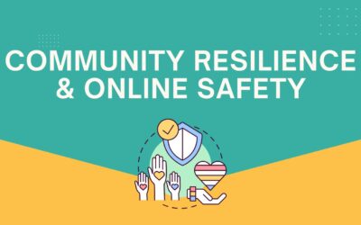 Community Resilience and Online Safety Training